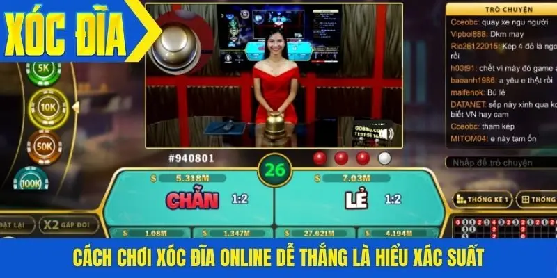 Cách chơi xóc đĩa online dễ thắng là hiểu xác suất